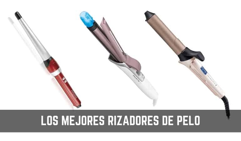 Rizadores de pelo: Guía para comprar el mejor de 2019